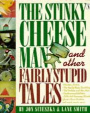 The Stinky Cheese Man and Other Fairly Stupid Tales 표지