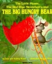 The Little Mouse, the Red Ripe Strawberry, and the Big Hungry Bear 표지