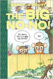 Benny and Penny in the Big No-No! A Toon Book 표지